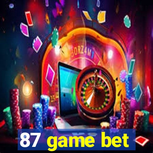 87 game bet